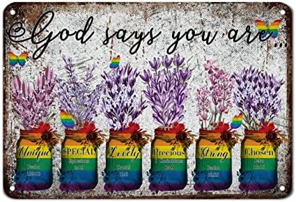 שוויון LGBTQ גאווה גאווה שלטים לסביים דתיים אלוהים אומר שאתה שלט מתכת אגרטל אגרטל מתכת שלט פח קיר קיר